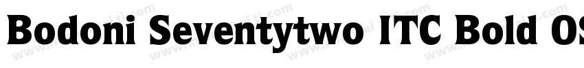 Bodoni Seventytwo ITC Bold OS字体转换